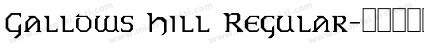Gallows Hill Regular字体转换